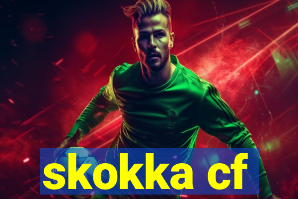 skokka cf